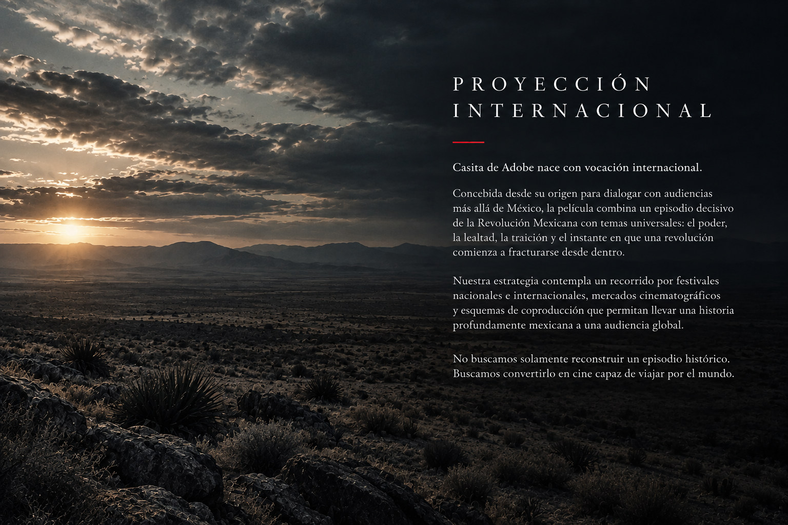 Proyección internacional de Casita de Adobe